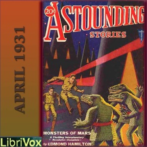 Astounding Stories 16, April 1931 - Undefined - Free Audio Books Online Audiobooks in English