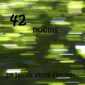 Forty-Two Poems - James Elroy FLECKER - Free Audio Books Online Audiobooks in English