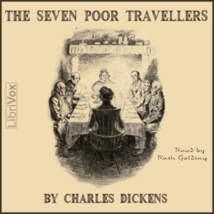 The Seven Poor Travellers - Charles Dickens - Free Audio Books Online Audiobooks in English