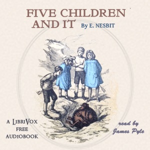 Five Children and It (version 4) - E. Nesbit - Free Audio Books Online Audiobooks in English