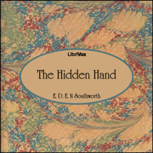 The Hidden Hand - E.D.E.N. Southworth - Free Audio Books Online Audiobooks in English