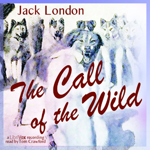 The Call of the Wild (Version 2) - Jack London - Free Audio Books Online Audiobooks in English