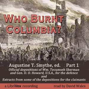 Who Burnt Columbia? - Augustine T. SMYTHE - Free Audio Books Online Audiobooks in English