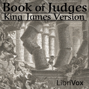 Bible (KJV) 07: Judges - King James Version - Free Audio Books Online Audiobooks in English