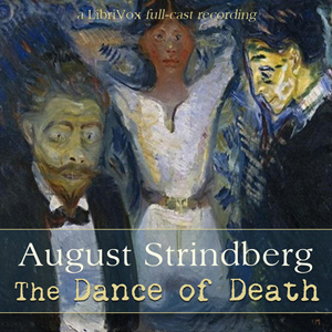 The Dance of Death - August Strindberg - Free Audio Books Online Audiobooks in English