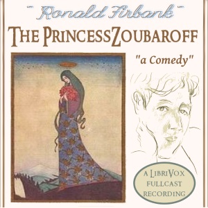 The Princess Zoubaroff - Ronald FIRBANK - Free Audio Books Online Audiobooks in English