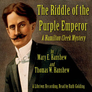 The Riddle of the Purple Emperor - Thomas W. HANSHEW - Free Audio Books Online Audiobooks in English