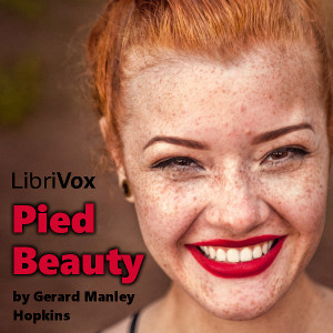 Pied Beauty - Gerard Manley Hopkins - Free Audio Books Online Audiobooks in English