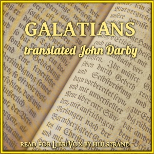 Bible (DBY) NT 09: Galatians - Darby Bible - Free Audio Books Online Audiobooks in English