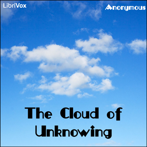 The Cloud of Unknowing - Anonymous - Free Audio Books Online Audiobooks in English