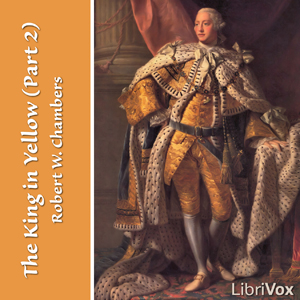 The King in Yellow (part 2) - Robert W. Chambers - Free Audio Books Online Audiobooks in English