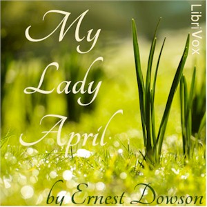 My Lady April - Ernest DOWSON - Free Audio Books Online Audiobooks in English