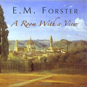 A Room with a View (version 2) - E. M. Forster - Free Audio Books Online Audiobooks in English