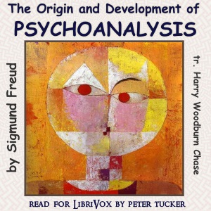 The Origin and Development of Psychoanalysis - Sigmund Freud - Free Audio Books Online Audiobooks in English