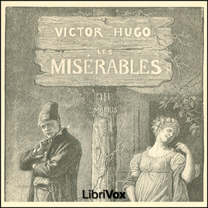 Les Misérables Vol. 3 - Victor HUGO - Free Audio Books Online Audiobooks in English