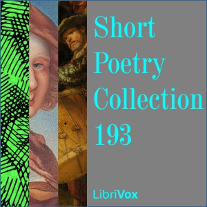 Short Poetry Collection 193 - Various - Free Audio Books Online Audiobooks in English