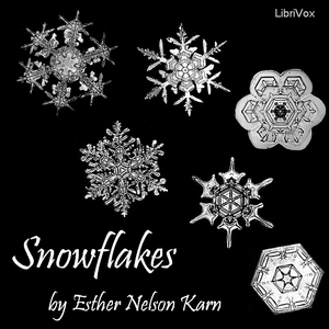 Snowflakes - Esther Nelson KARN - Free Audio Books Online Audiobooks in English