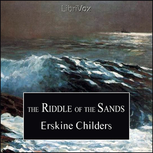 The Riddle of the Sands - Erskine CHILDERS - Free Audio Books Online Audiobooks in English