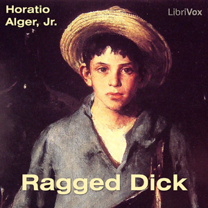 Ragged Dick - Horatio Alger, Jr. - Free Audio Books Online Audiobooks in English