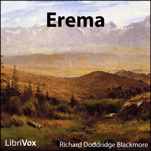 Erema - Richard Doddridge Blackmore - Free Audio Books Online Audiobooks in English