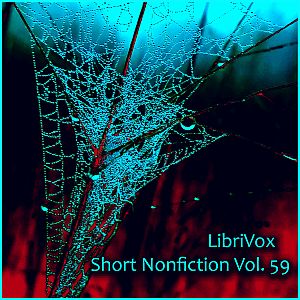 Short Nonfiction Collection, Vol. 059 - Various - Free Audio Books Online Audiobooks in English