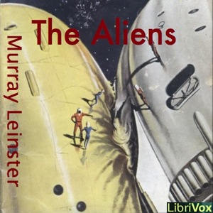 The Aliens - Murray Leinster - Free Audio Books Online Audiobooks in English