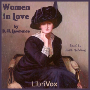 Women in Love - D. H. Lawrence - Free Audio Books Online Audiobooks in English
