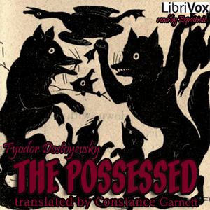 The Possessed - Fyodor Dostoyevsky - Free Audio Books Online Audiobooks in English