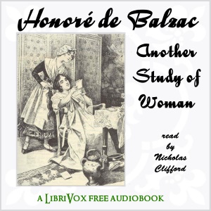 Another Study of Woman - Honoré de Balzac - Free Audio Books Online Audiobooks in English