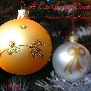 A Christmas Duet - Joseph ASHBY-STERRY - Free Audio Books Online Audiobooks in English