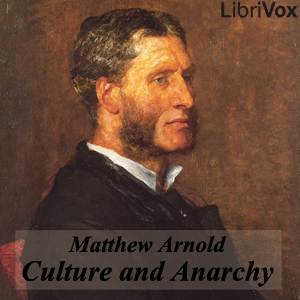 Culture and Anarchy - Matthew Arnold - Free Audio Books Online Audiobooks in English