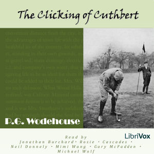 The Clicking of Cuthbert - P. G. Wodehouse - Free Audio Books Online Audiobooks in English