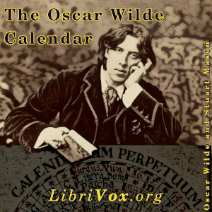 The Oscar Wilde Calendar - Oscar Wilde - Free Audio Books Online Audiobooks in English