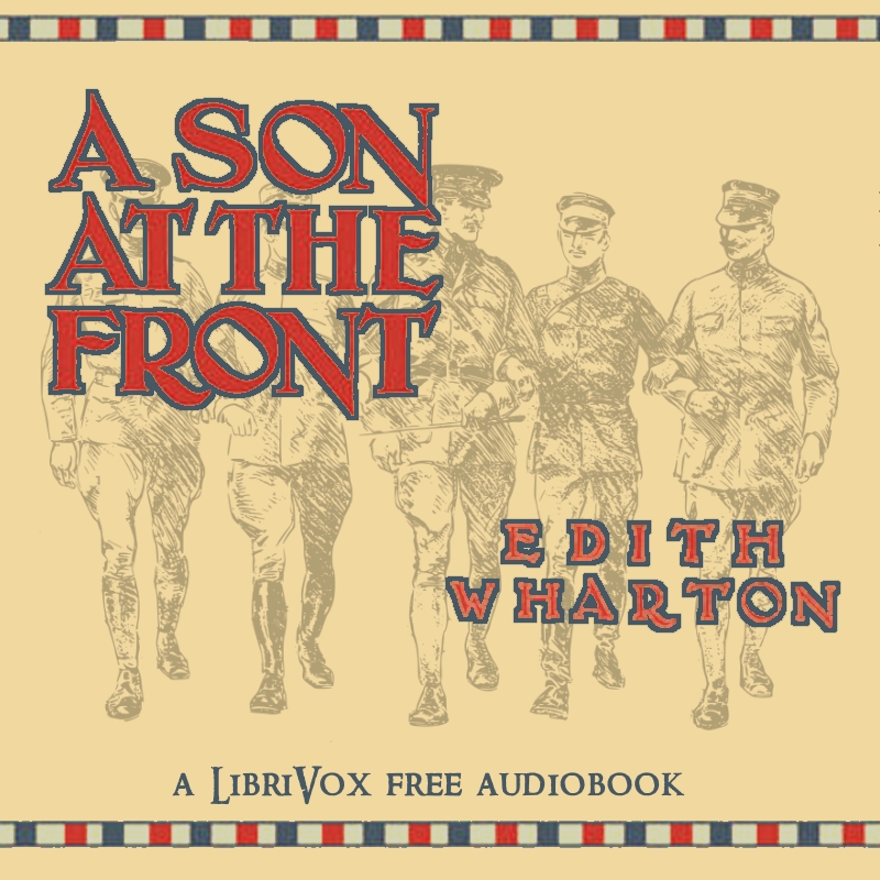 A Son At The Front - Edith Wharton - Free Audio Books Online Audiobooks in English