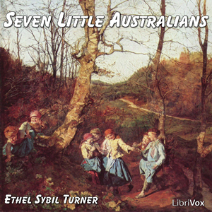Seven Little Australians - Ethel TURNER - Free Audio Books Online Audiobooks in English