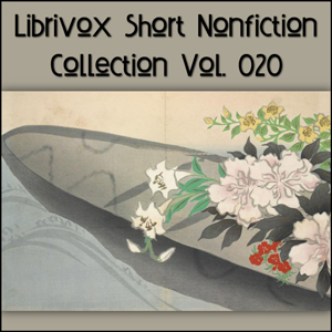 Short Nonfiction Collection Vol. 020 - Various - Free Audio Books Online Audiobooks in English