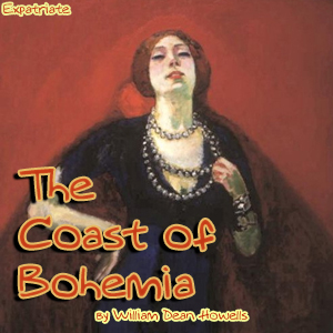 The Coast of Bohemia - William Dean Howells - Free Audio Books Online Audiobooks in English