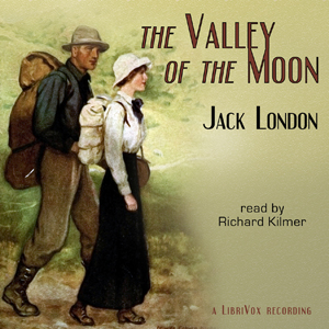 The Valley of the Moon - Jack London - Free Audio Books Online Audiobooks in English