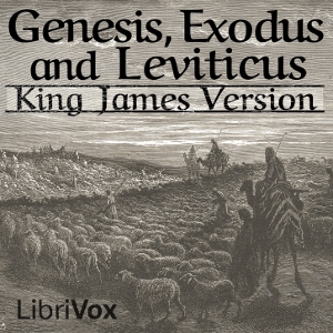 Bible (KJV) 01-03: Genesis, Exodus and Leviticus - King James Version - Free Audio Books Online Audiobooks in English