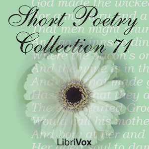 Short Poetry Collection 071 - Various - Free Audio Books Online Audiobooks in English