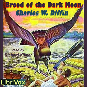 Brood of the Dark Moon - Charles Willard Diffin - Free Audio Books Online Audiobooks in English