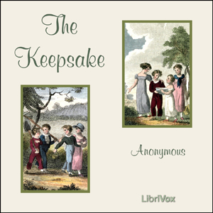 The Keepsake - Anonymous - Free Audio Books Online Audiobooks in English
