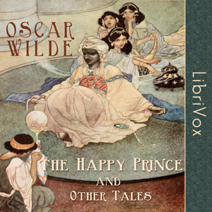 The Happy Prince and Other Tales - Oscar Wilde - Free Audio Books Online Audiobooks in English