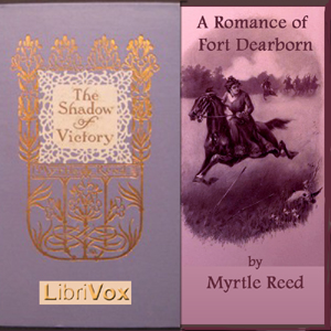 The Shadow of Victory - Myrtle Reed - Free Audio Books Online Audiobooks in English