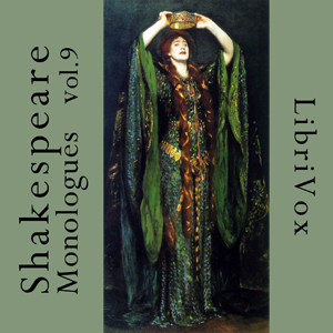 Shakespeare Monologues Collection vol. 09 - William Shakespeare - Free Audio Books Online Audiobooks in English