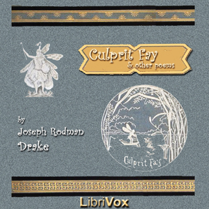 The Culprit Fay and Other Poems - Joseph Rodman DRAKE - Free Audio Books Online Audiobooks in English
