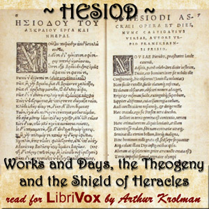 Works and Days, The Theogony, and The Shield of Heracles - HESIOD - Free Audio Books Online Audiobooks in English