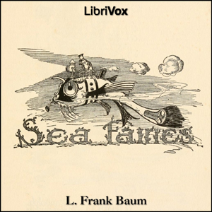 The Sea Fairies - L. Frank Baum - Free Audio Books Online Audiobooks in English