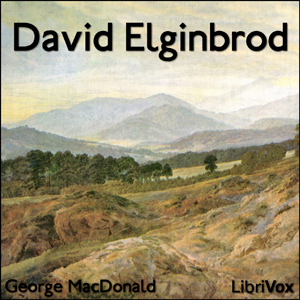 David Elginbrod - George MacDonald - Free Audio Books Online Audiobooks in English