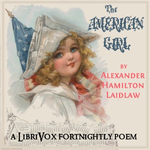The American Girl - Alexander Hamilton LAIDLAW - Free Audio Books Online Audiobooks in English